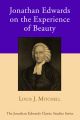 Jonathan Edwards on the Experience of Beauty