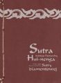 Sutra Szostego Patriarchy wraz z jego komentarzem do Sutry diamentowej