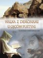 Walka z demonami u ojcow pustyni