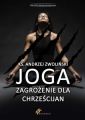 Joga zagrozenie dla chrzescijan