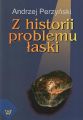 Z historii problemu laski