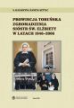 Prowincja Torunska Zgromadzenia Siostr Sw. Elzbiety w latach 1946-2006