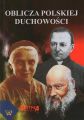 Oblicza polskiej duchowosci