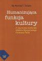 Humanizujaca funkcja kultury