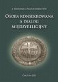 Osoba konsekrowana a dialog miedzyreligijny