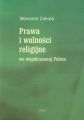 Prawa i wolnosci religijne we wspolczesnej Polsce