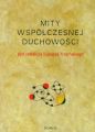 Mity wspolczesnej duchowosci