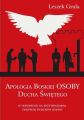 Apologia Boskiej Osoby Ducha Swietego w odpowiedzi na antytrynitarna doktryne Swiadkow Jehowy