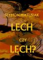 Lech czy Lech?