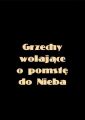 Grzechy wolajace o pomste do nieba