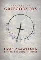 Czas zbawienia. Liturgia w codziennosci
