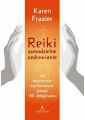 Reiki – samodzielne uzdrawianie. Jak bezpiecznie wyeliminowac ponad 100 dolegliwosci
