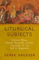 Liturgical Subjects