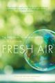 Fresh Air The Holy Spirit for an Inspired Life