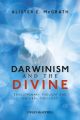 Darwinism and the Divine. Evolutionary Thought and Natural Theology