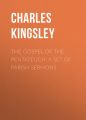 The Gospel of the Pentateuch: A Set of Parish Sermons