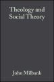 Theology and Social Theory