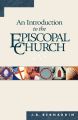 An Introduction to the Episcopal Church