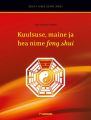 Kuulsuse, maine ja hea nime feng shui