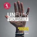 Unfu*k yourself.  ,  