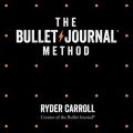 Bullet Journal Method