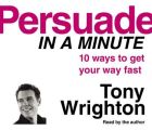 Persuade in a Minute
