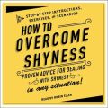 How to Overcome Shyness