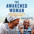 Awakened Woman