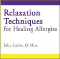 Relaxation Techniques for Healing Allergies