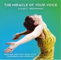 Miracle of Your Voice - Class 3 - Resonance