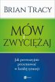 Mow i zwyciezaj