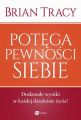Potega pewnosci siebie