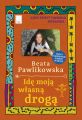 Ide moja wlasna droga