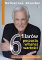 6 filarow poczucia wlasnej wartosci