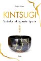 Kintsugi. Sztuka sklejania zycia