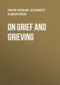 On Grief and Grieving