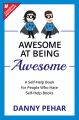 Awesome at Being Awesome