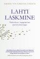 Lahti laskmine. Vaarikas leppimine paratamatuga