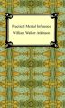 Practical Mental Influence