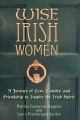 Wise Irish Women