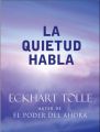 La quietud habla