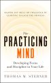 The Practicing Mind
