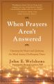 When Prayers Aren't Answered