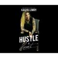 Hustle and Heart (Unabridged)