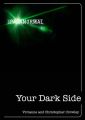 Your Dark Side