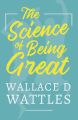 The Science of Being Great