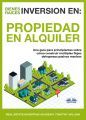 Inversion En Bienes Raices: Propiedad En Alquiler