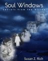 Soul Windows....Secrets from the Divine