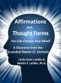 Affirmations and Thought Forms