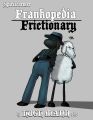Frankopedia / Frictionary